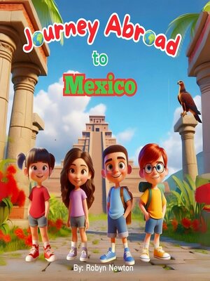 cover image of Journey Abroad to Mexico